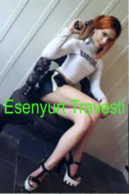 Esenyurt Travesti 